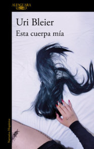 Esta cuerpa mía / This Body of Mine